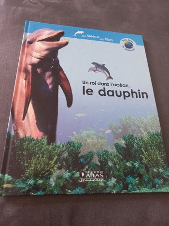 Livre un.roi dans l'océan le dauphin éditions atlas