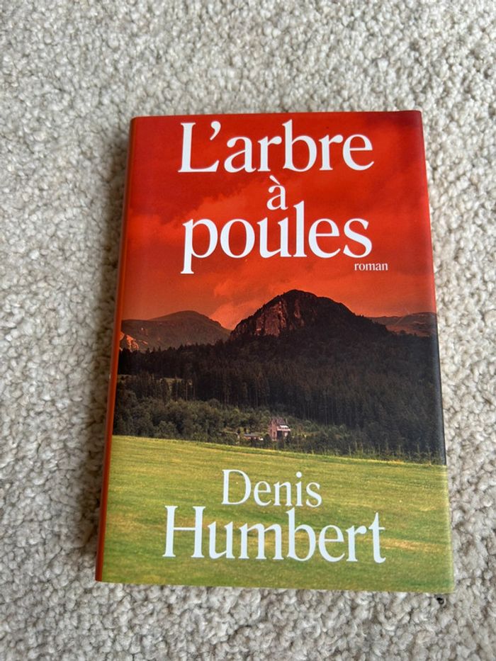 Roman terroir - L'arbre à poules de Denis Humbert comme neuf