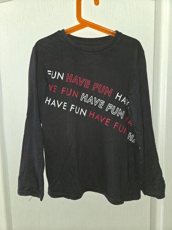 T-shirt manches longues kiabi "have fun " - Taille 10 ans