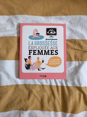 La grossesse expliquée aux femmes