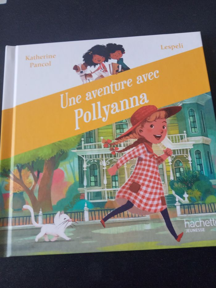 Livre pour Enfants "Une Aventure avec Pollyanna" de Chez Mac Do