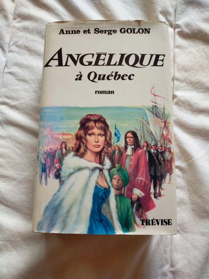 Angélique à Québec de Anne et Serge Golon