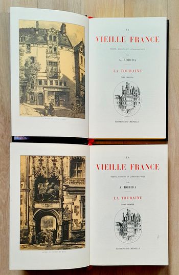 A.Robida La vieille France Touraine Anjou tome 1 et 2 