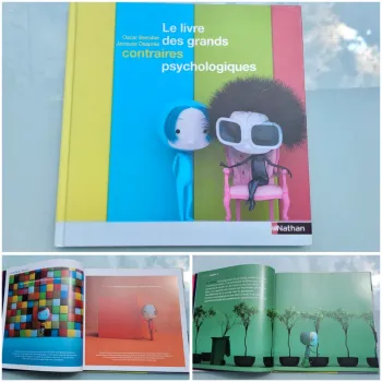 Le livre des grands contraires psychologiques