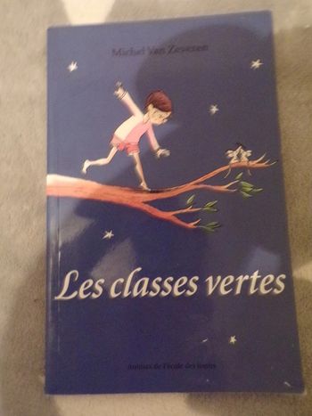 Livre Les clases vertes Animax de lécole des loisirs