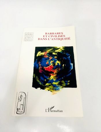 Cahier Kubaba n°7 Barbares et civilisés dans l’antiquité