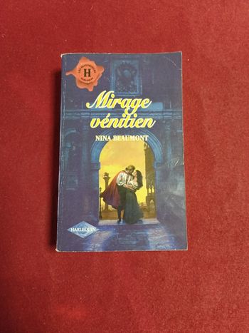 Mirage vénitien " Nina Beaumont " Les historiques harlequin