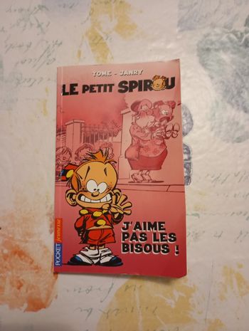 Livre le petit Spirou tome 2 J'aime pas les bisous
