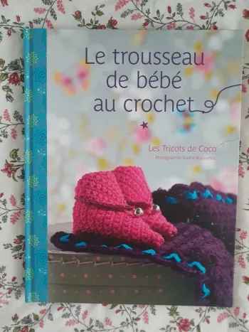 Le trousseau de bébé au crochet
