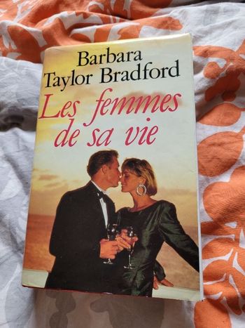Lrs femmes de sa vie Barbara Taylor Bradford