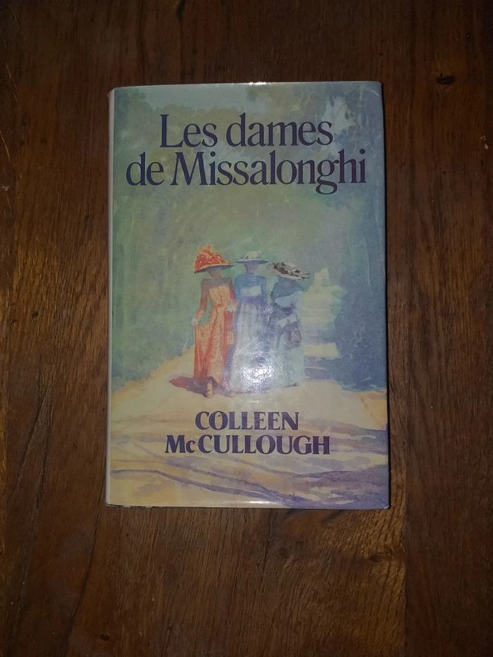 Les dames de Missalonghi Colleen McCullough
