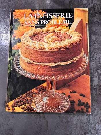 Livre La pâtisserie sans problème