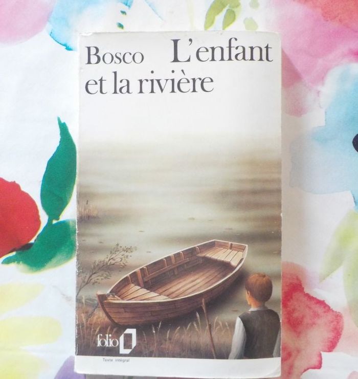 L'ENFANT ET LA RIVIERE d'Henri BOSCO Ed. Folio n°679