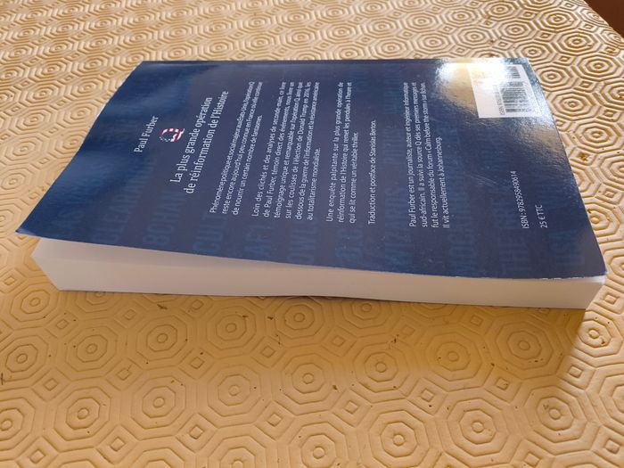 Q- La plus grande opération de réinformation de l'histoire de Paul Furber - photo numéro 3