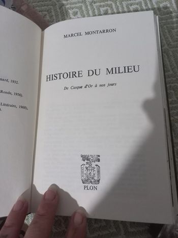 Livre Marcel montarron histoire du milieu