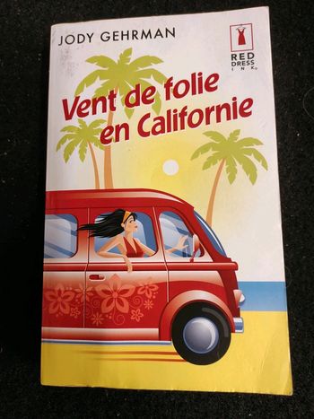 Vent de folie en Californie