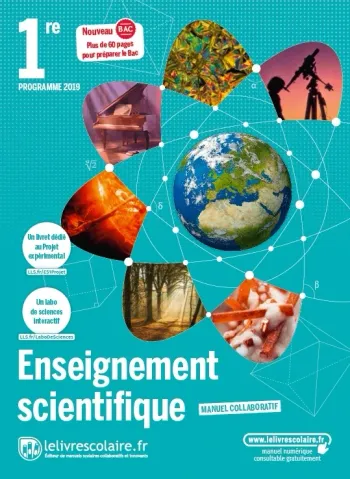 Manuel d’Enseignement scientifique 1re – très bon état – lycée Albert Sorel