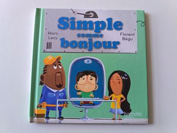 Livre "Simple comme bonjour" de la collection Hachette 