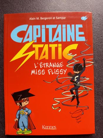 BD - Capitaine Static - L'étrange Miss Flissy - Tome 3