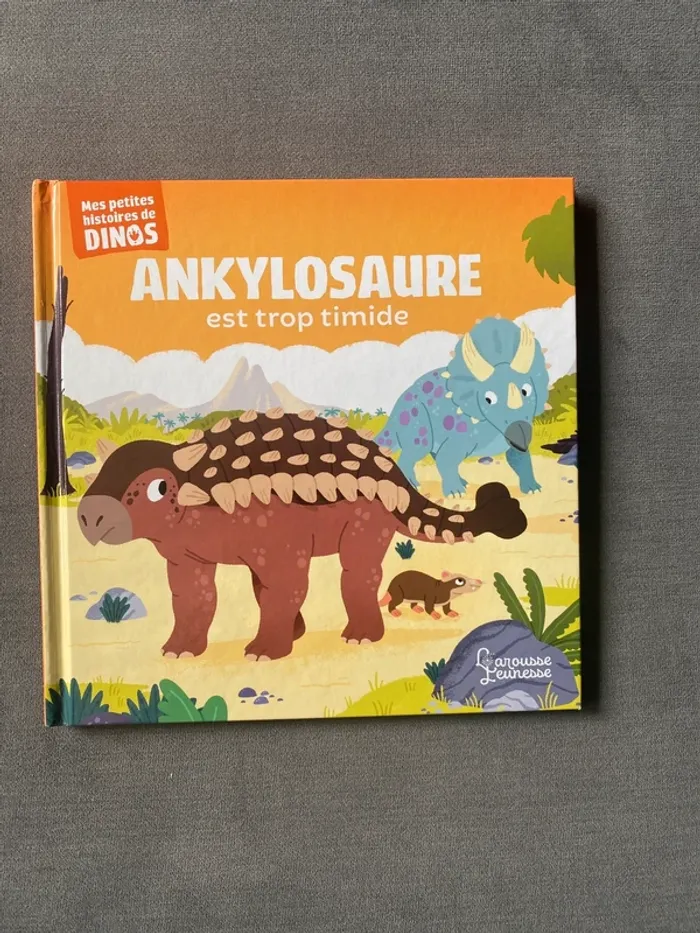Ankylosaure est trop timide mes petites histoires de dinos
