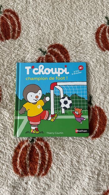💜 Livre t’choupi champion de foot 💜