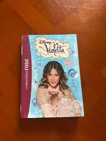 Livre Disney, Violetta, premier baiser, la bibliothèque Rose