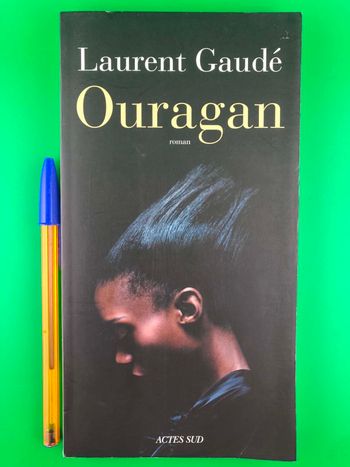 Ouragan - Laurent Gaudé