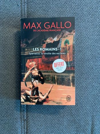 Livre les Romains-1 Spartacus , la révolte des esclavage Max Gallo
