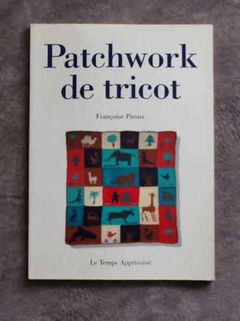 Patchwork de tricot Par Françoise Piroux