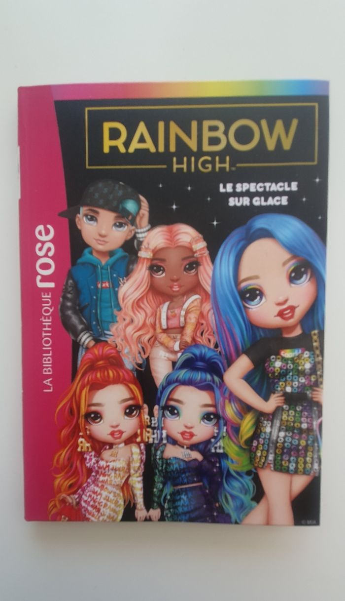 Livre Rainbow High Le Spectacle sur glace