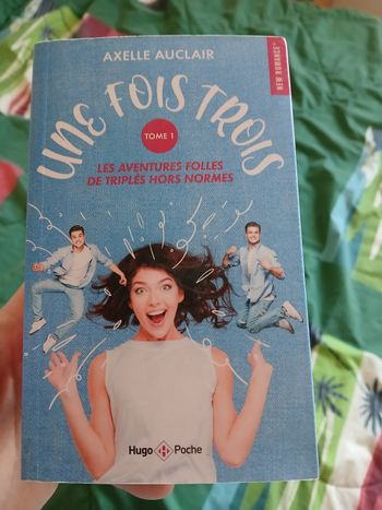 Livre "Une fois trois" de Axelle Auclair