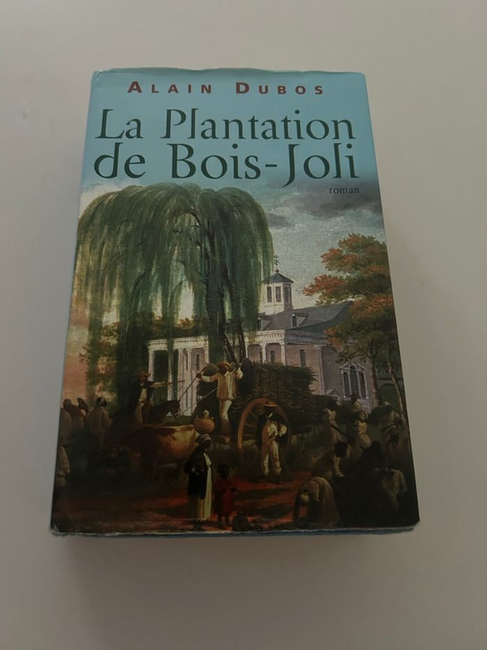 Livre la plantation du bois joli