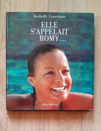 Isabelle Giordano - Elle s'appelait Romy..