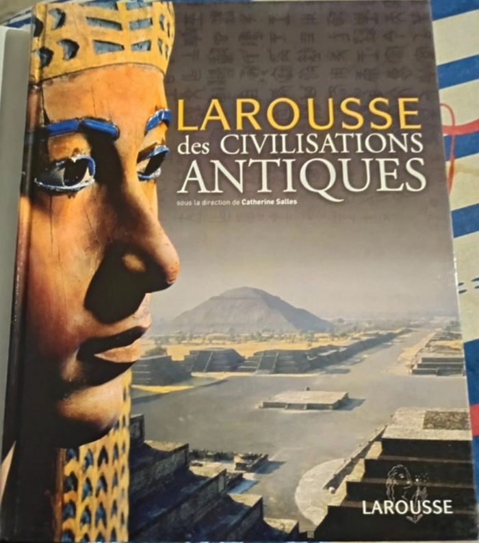 Larousse des civilisations antiques