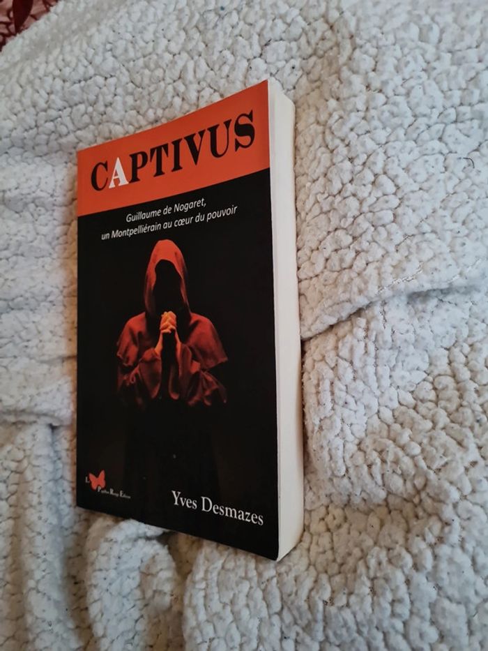 Captivus - guillaume de Nogaret - Yves Desmazes  neuf - photo numéro 4