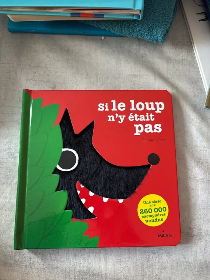 Si le loup n’y etait pas