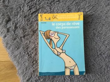Le corps de rêve des paresseuses