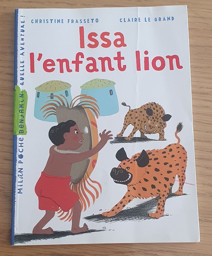 Livre Issa l'enfant lion 6/7 ans