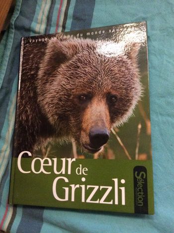 #le Coeur de Grizzli  de Kersting Viering et Dr Roland Knauer