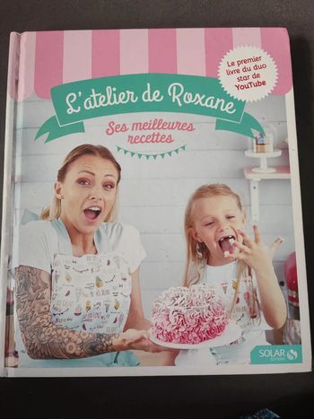 Livre de cuisine L'atelier de Roxane