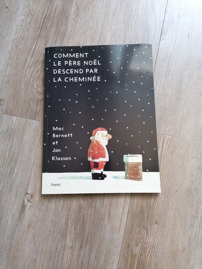 Livre Comment le Père Noël descend par ma cheminée