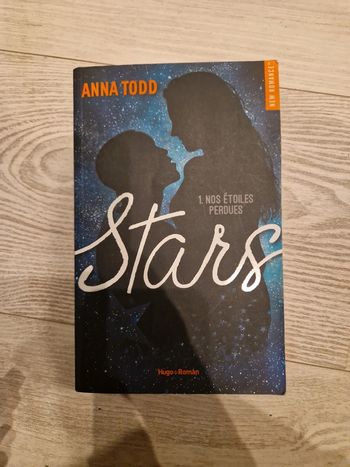 Stars tome 1 🌠 Nos étoiles perdues d'Anna Todd