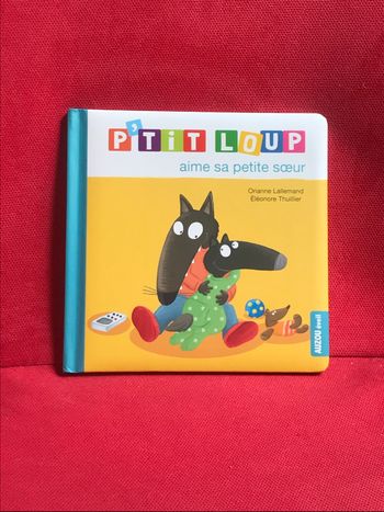 Livre p’tit loup aime sa petite sœur