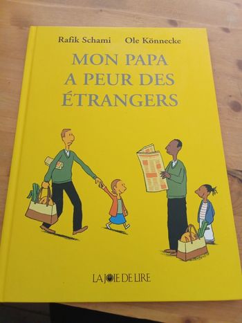 livre "mon papa a peur des étrangers"