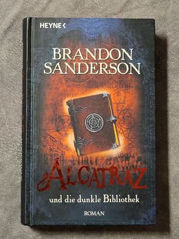 Alcatraz und die dunkle Bibliothek Par Brandon Sanderson, Charlotte Lungstrass (Traduction)