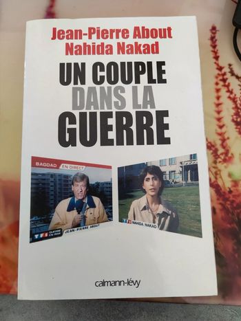 Livre un couple dans la guerre /  nahida nakad jean pierre about