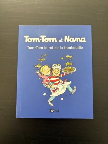 Tom-Tom et Nana le roi de la tambouille