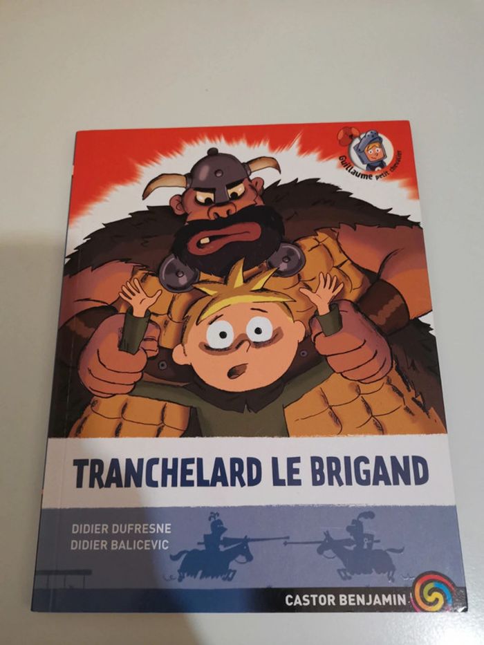 Livre Tranchelard le brigand