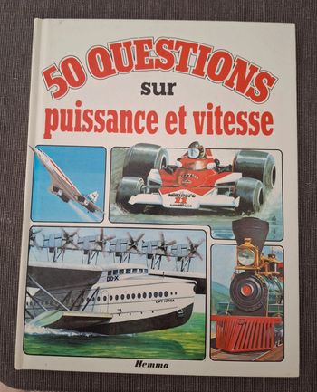 Livre enfants 50 questions sur puissance et vitesse