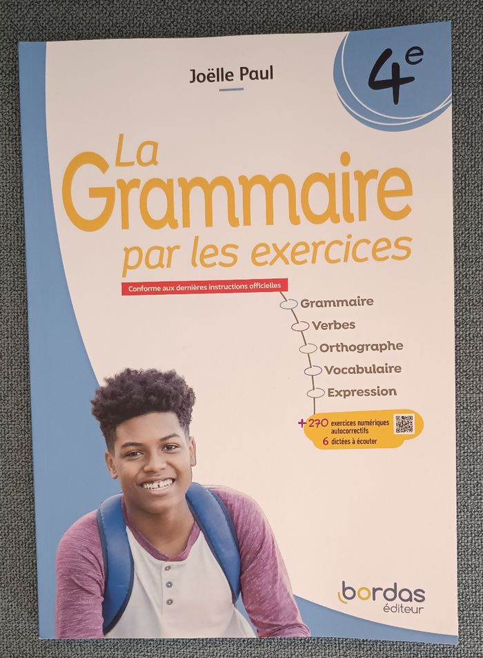 Cahier collège 4ème "La grammaire par les exercices"